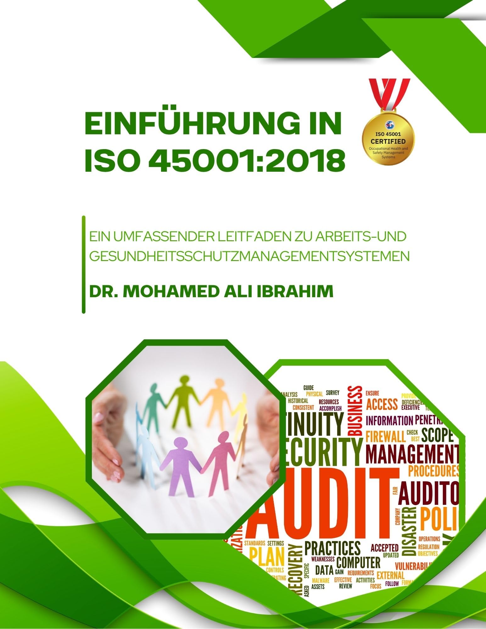 Einführung in ISO 45001:2018: Ein umfassender Leitfaden zu Arbeits- und Gesundheitsschutzmanagementsystemen