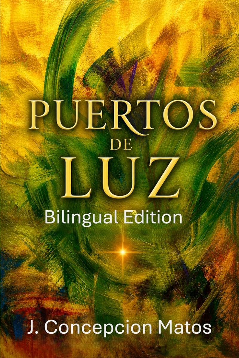 Puertos de Luz Edición Bilingüe (Spanish Edition)
