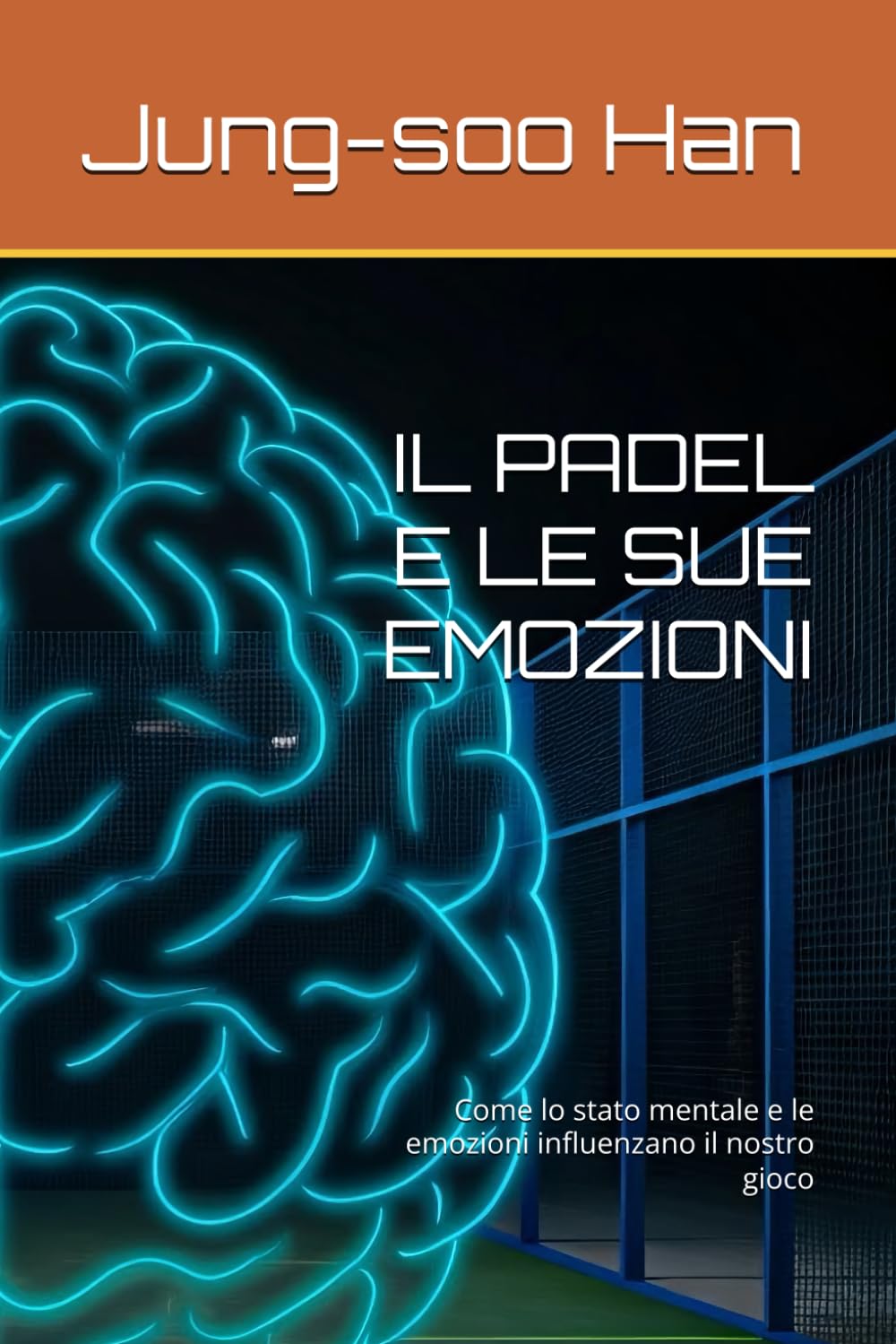 IL PADEL E LE SUE EMOZIONI