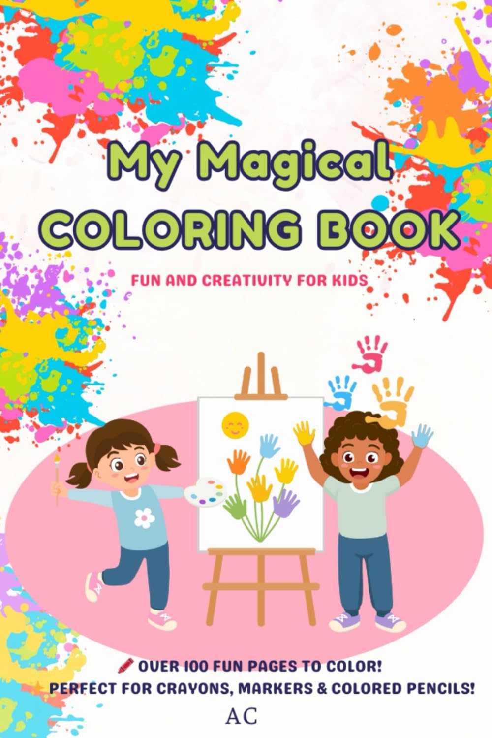 My Magical COLORING BOOK: Fun and Creativity for Kids