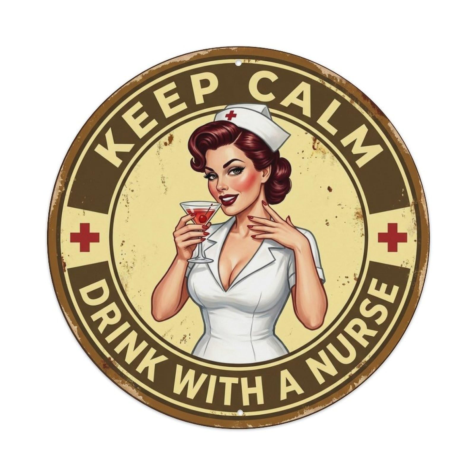 CHILL OUT Drink With A Nurse Red Cocktail Metal Tin Sign