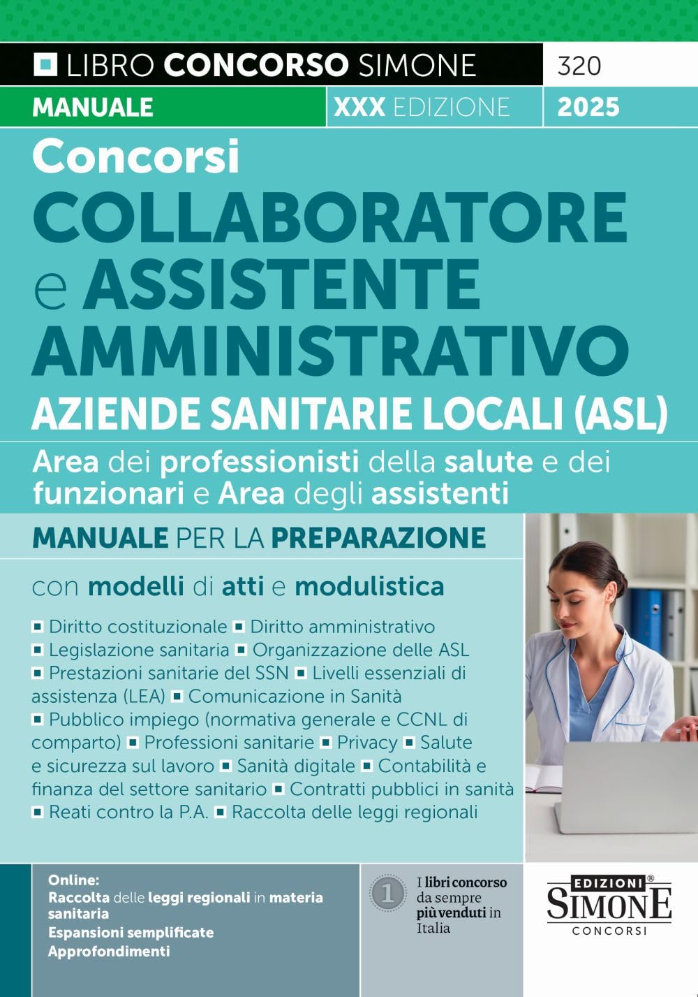 Concorsi Collaboratore E Assistente Amministrativo Aziende Sanitarie Locali (Asl) - Manuale Per La Preparazione Con Modelli Di Atti E Modulistica - 4