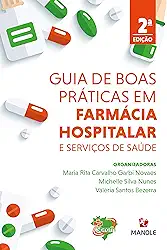 Guia de boas práticas em farmácia hospitalar e serviços de saúde