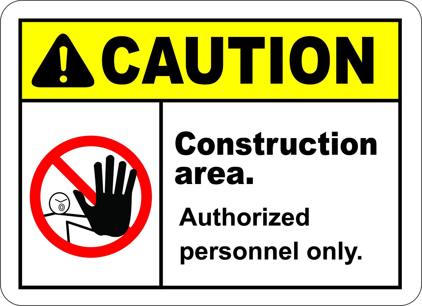 INDIGOS UG - Pegatinas - Seguridad - Advertencia - Construcción Area Authorized Only Sign 254mmx177mm - Decal for Office - Oficina - Empresa - Escuela