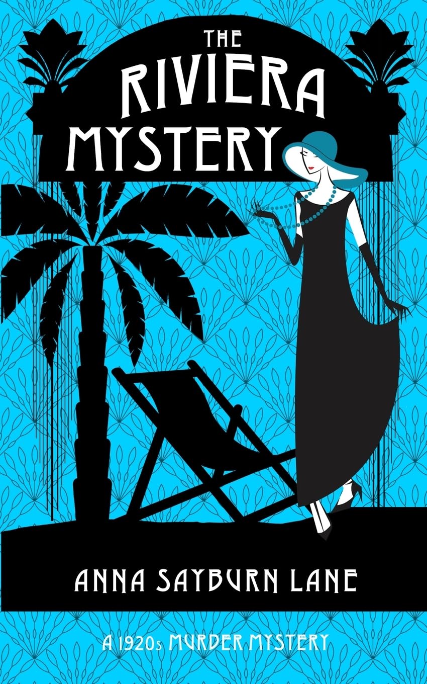 The Riviera Mystery: A 1920s murder mystery: 4
