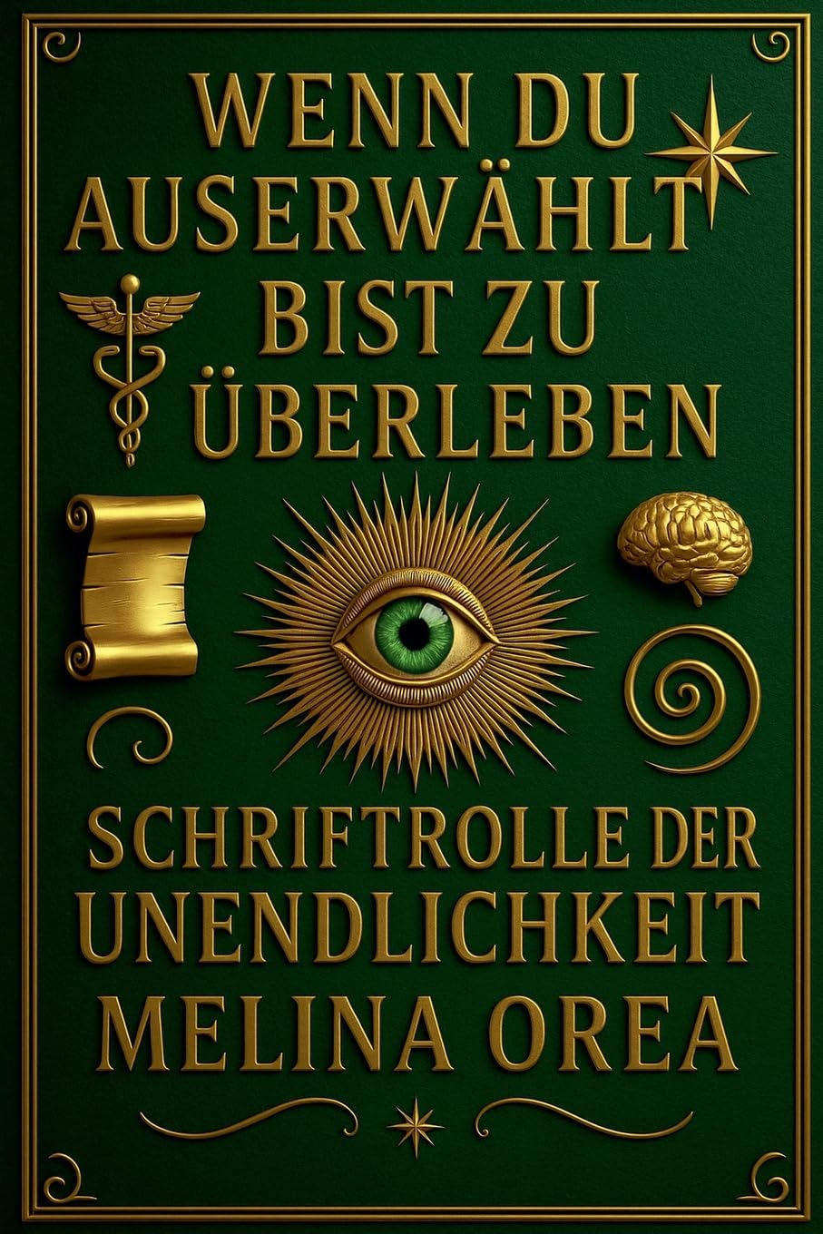 Wenn du auserwählt bist zu überleben: Schriftrolle der Unendlichkeit: 5 (1)