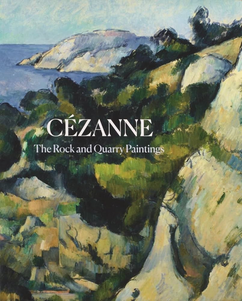 セザンヌ 画集 The Rock and Quarry Paintings Cézanne: The Rock and Quarry Paintings: Elderfield, John