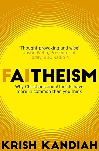 Faitheism: Why Christians and Atheists have more in common than you think