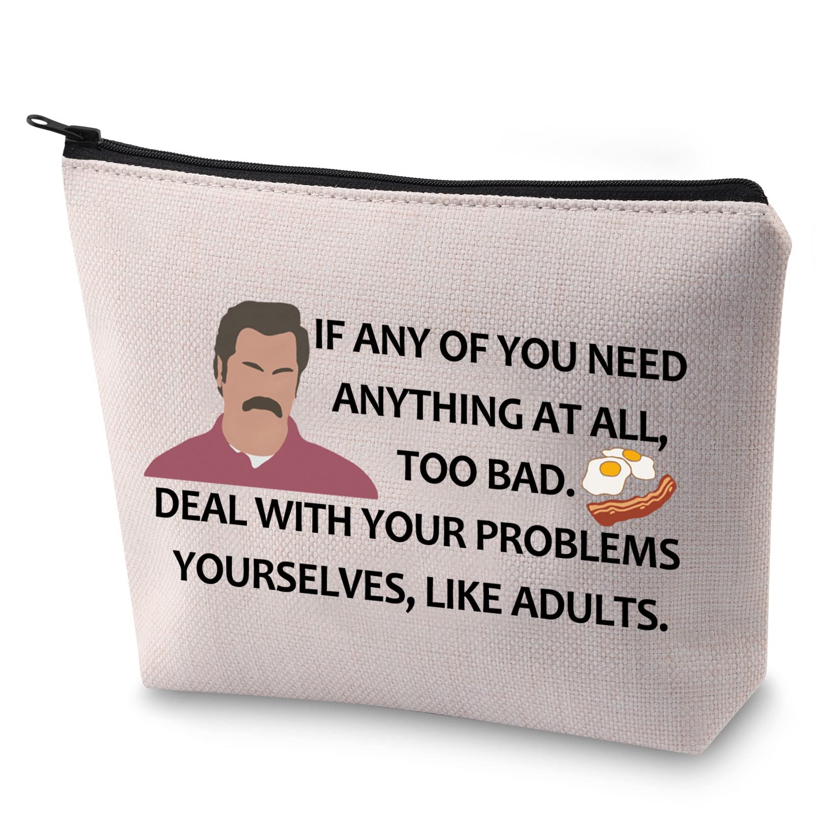 BLUPARK Ron Swanson Quote Makeup Bag for Fans If Any Of You Need Anything At All Bacon and Eggs Cosmetic Bag, If Any Of You Need Anything At All