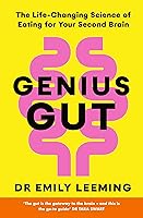 Genius Gut: 10 New Gut-Brain Hacks to Revolutionise Your Energy, Mood, and Brainpower