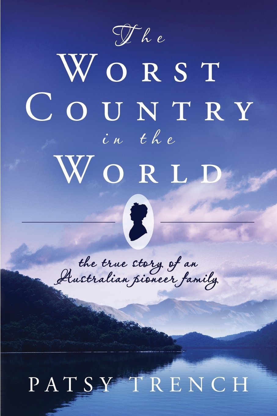 The Worst Country in the World (Australia: a personal story)