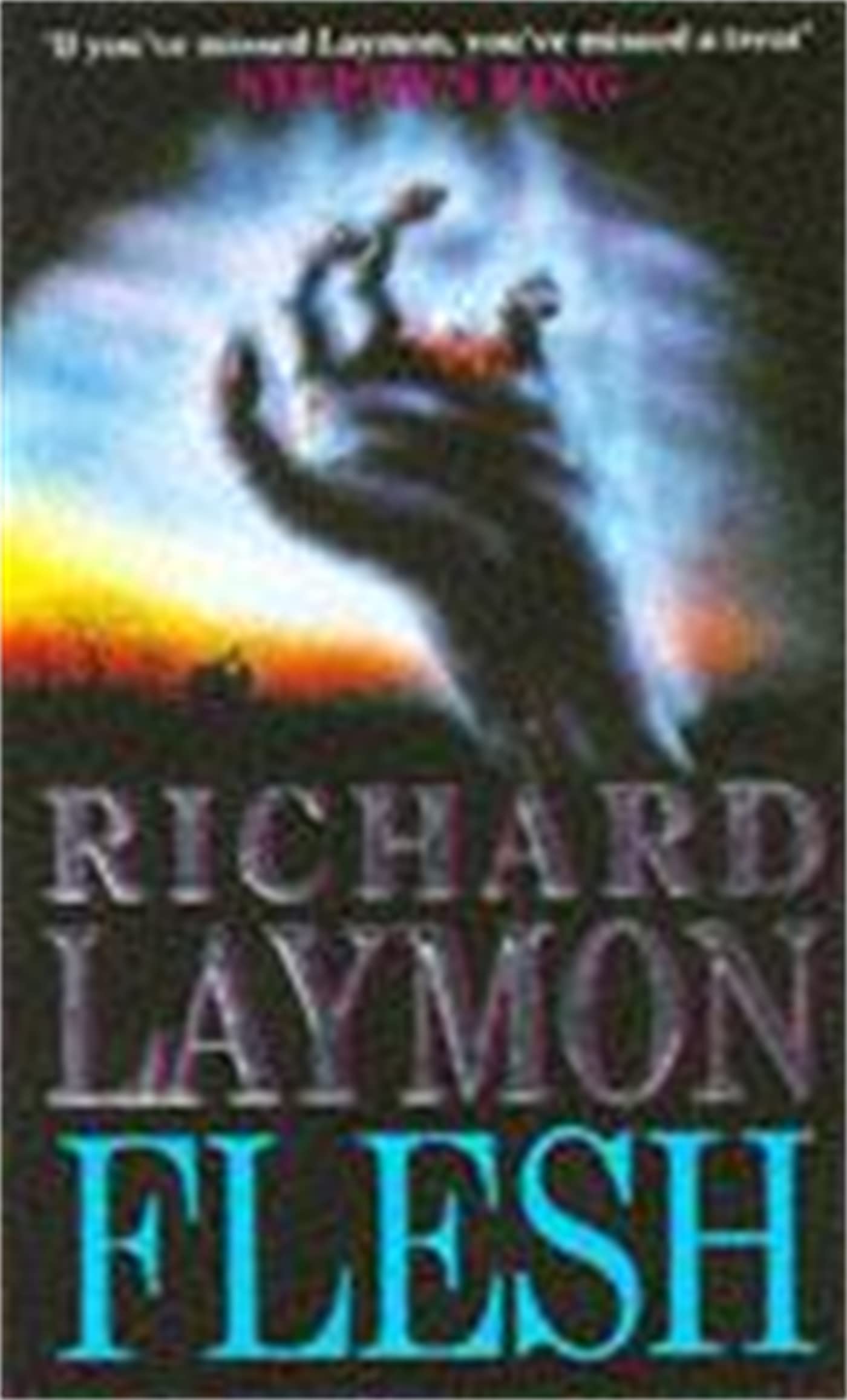 Flesh: A deadly creature hunts for new victims,Richard Laymon