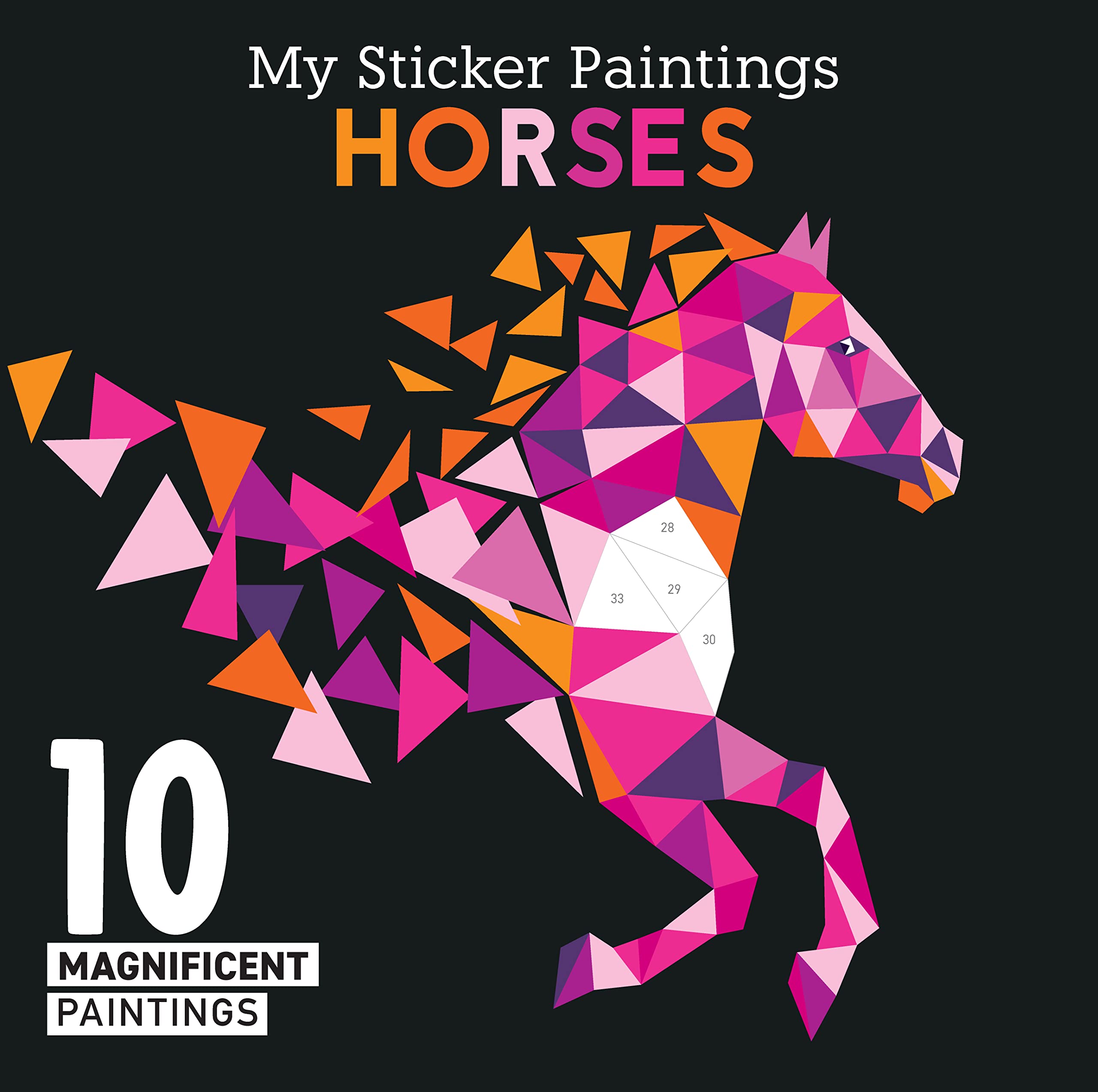 My Sticker Paintings: Horses: 10 Magnificent  by Clorophyl Editions PAPERBACK