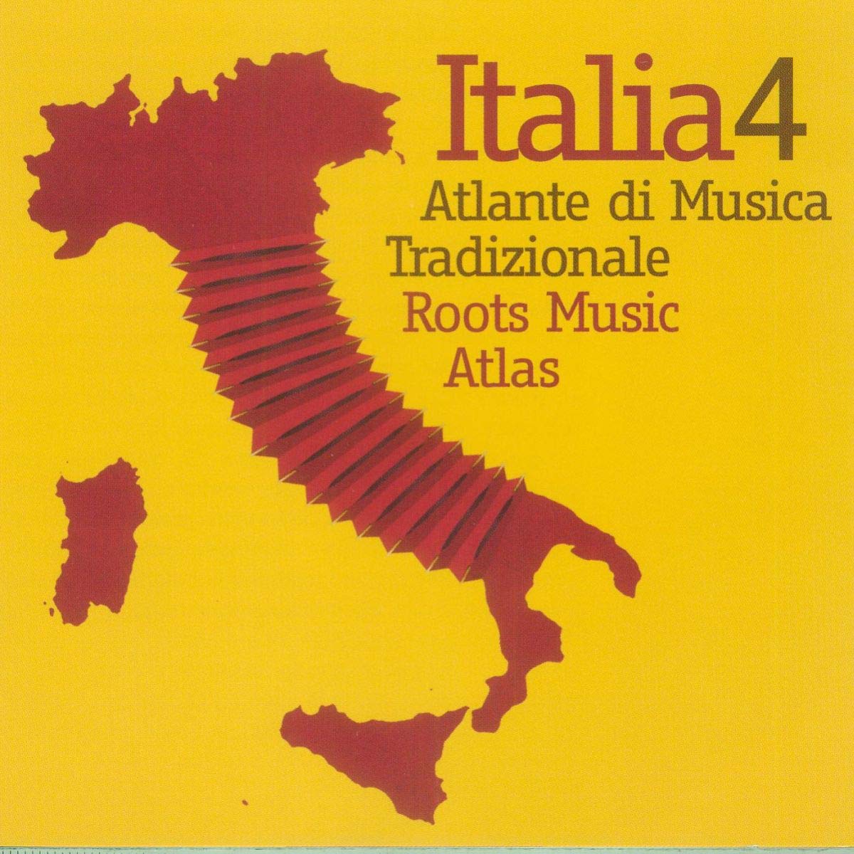 VARIOUS ARTISTS - ITALIA 4 - ROOTS MUSIC ATLAS [Audio CD] VARIOUS ARTISTS and Multi-Artistes