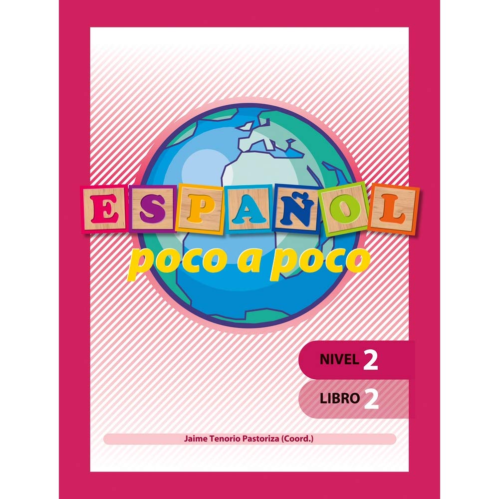 Español poco a poco, nivel 2 : libro 2