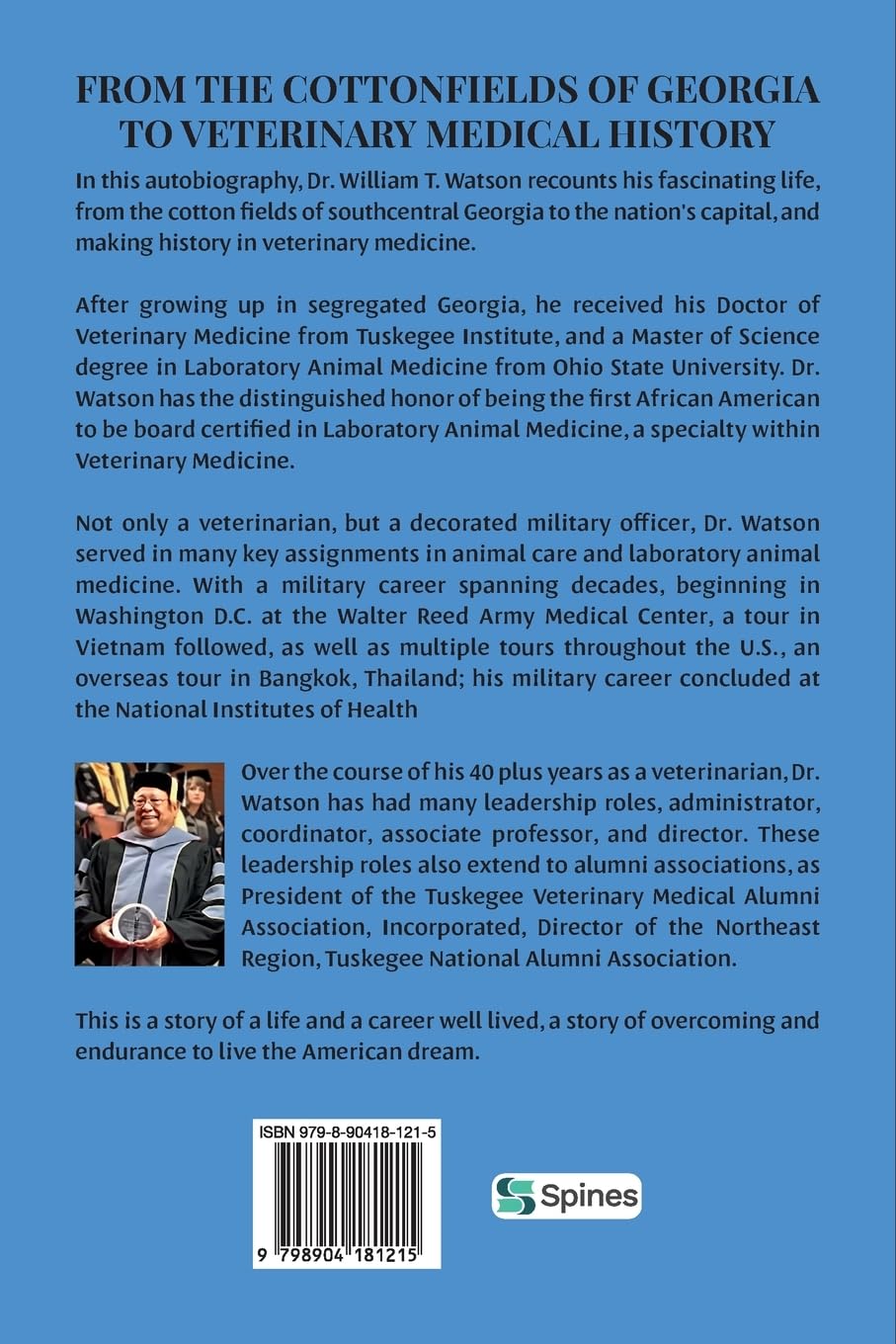 From the Cottonfields of Georgia to Veterinary Medical History: The Memoir of Dr. William T. Watson