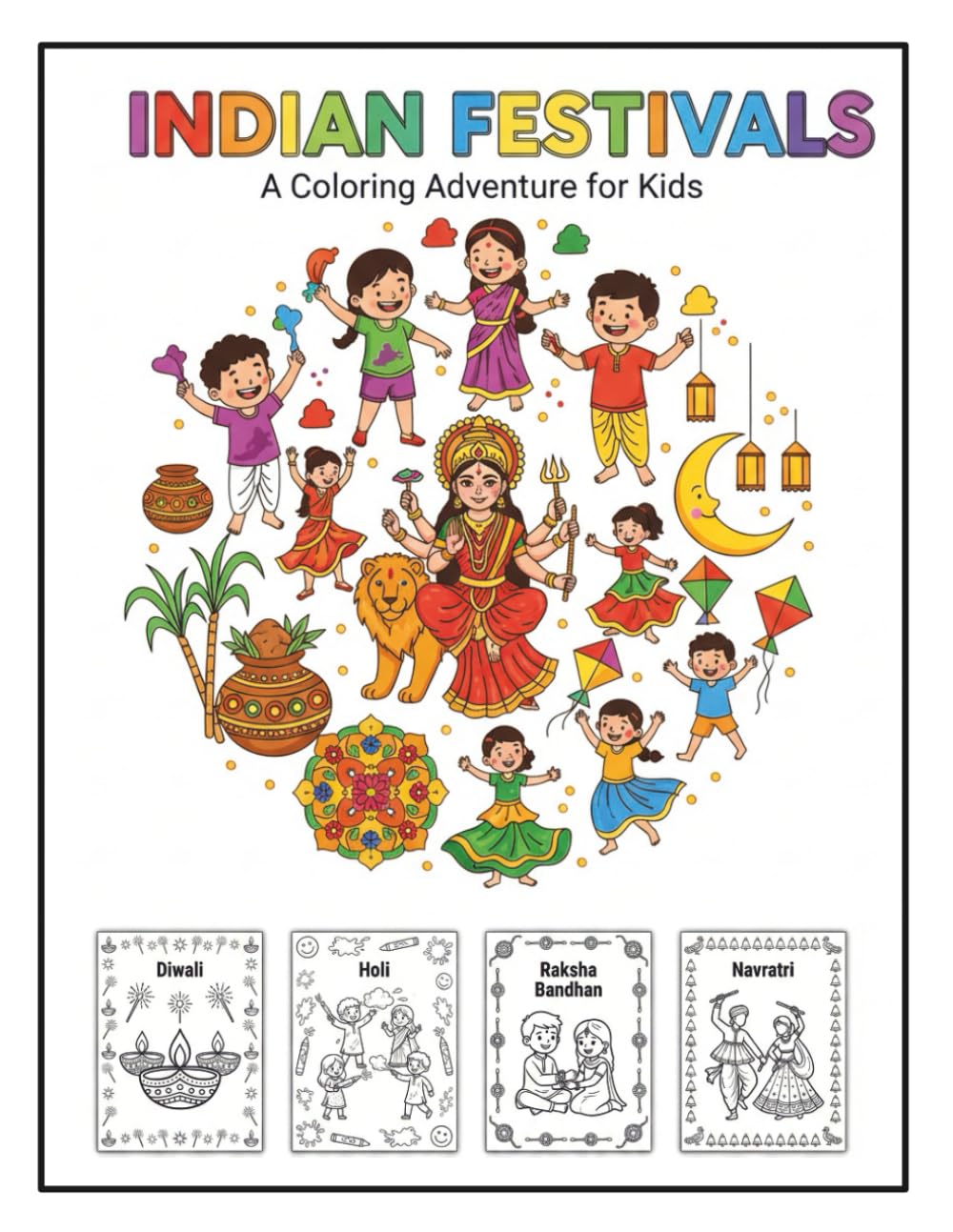 The Big Book of Indian Festivals inspired Colouring Book for Kids & Adults: 20 Simple Coloring Pages of Diwali, Holi, Eid, and More for Kids