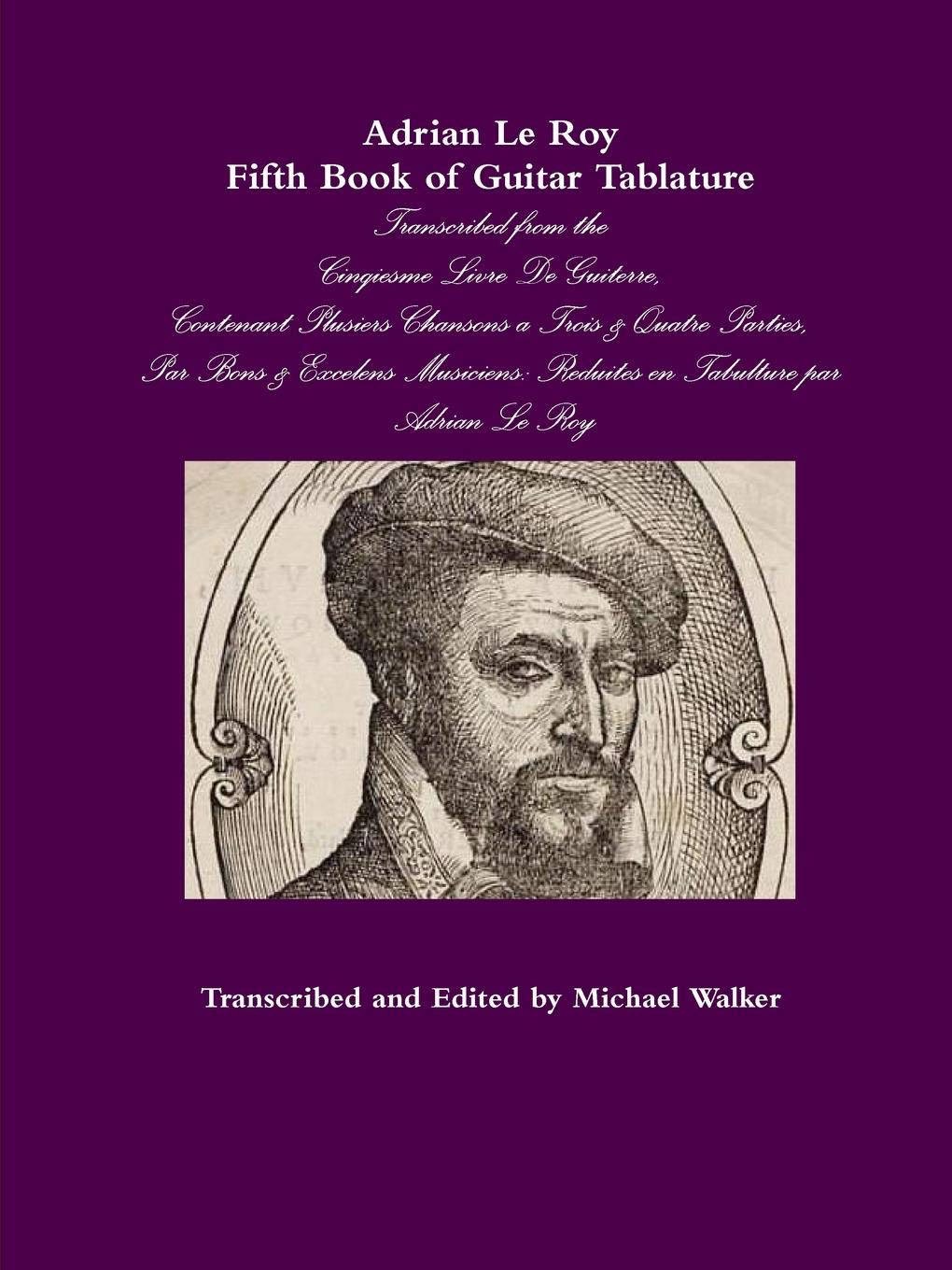 Adrian Le Roy Fifth Book of Guitar Tablature