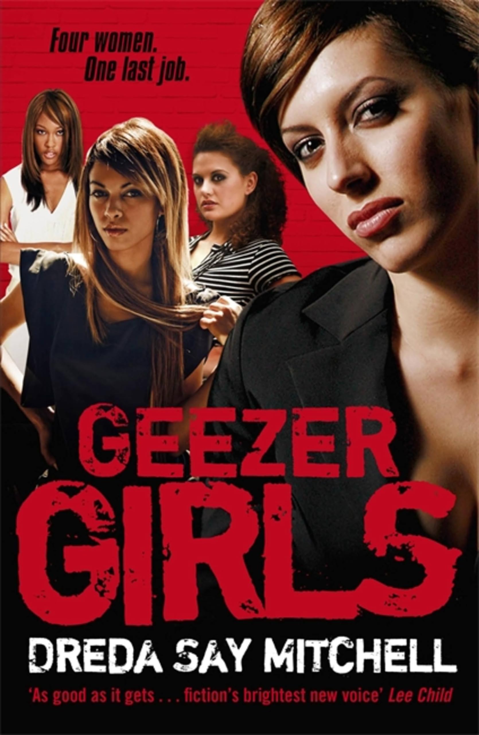 Geezer Girls: Gangland Girls Book 1-Dreda Say Mitchell