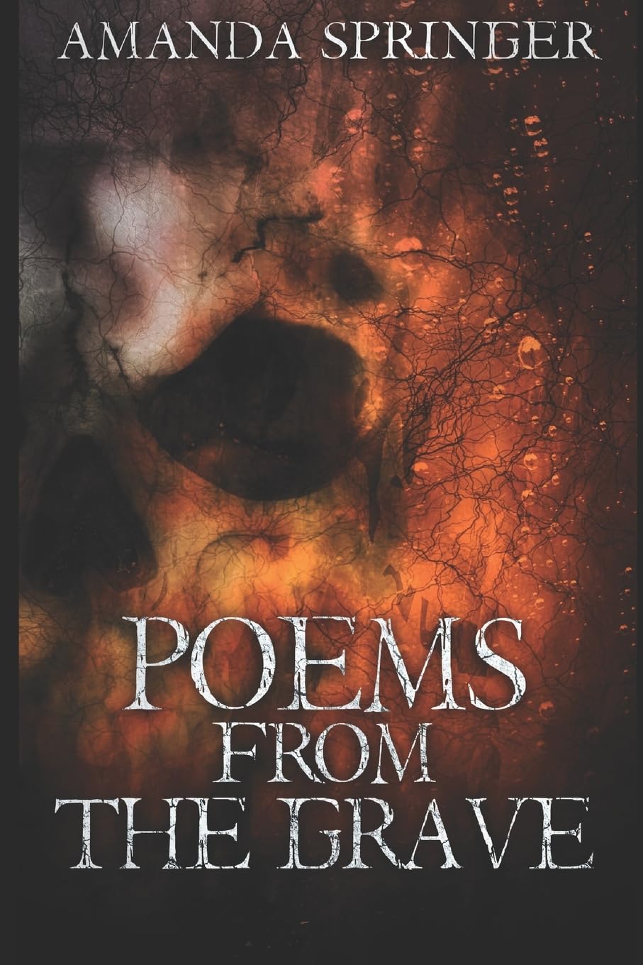 Poems From The Grave (The Lost Poem Collection)