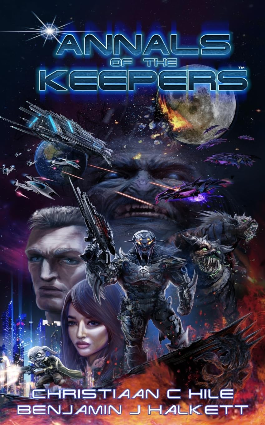 Annals of the Keepers: War 267: Book 1 in the Gashnee Saga