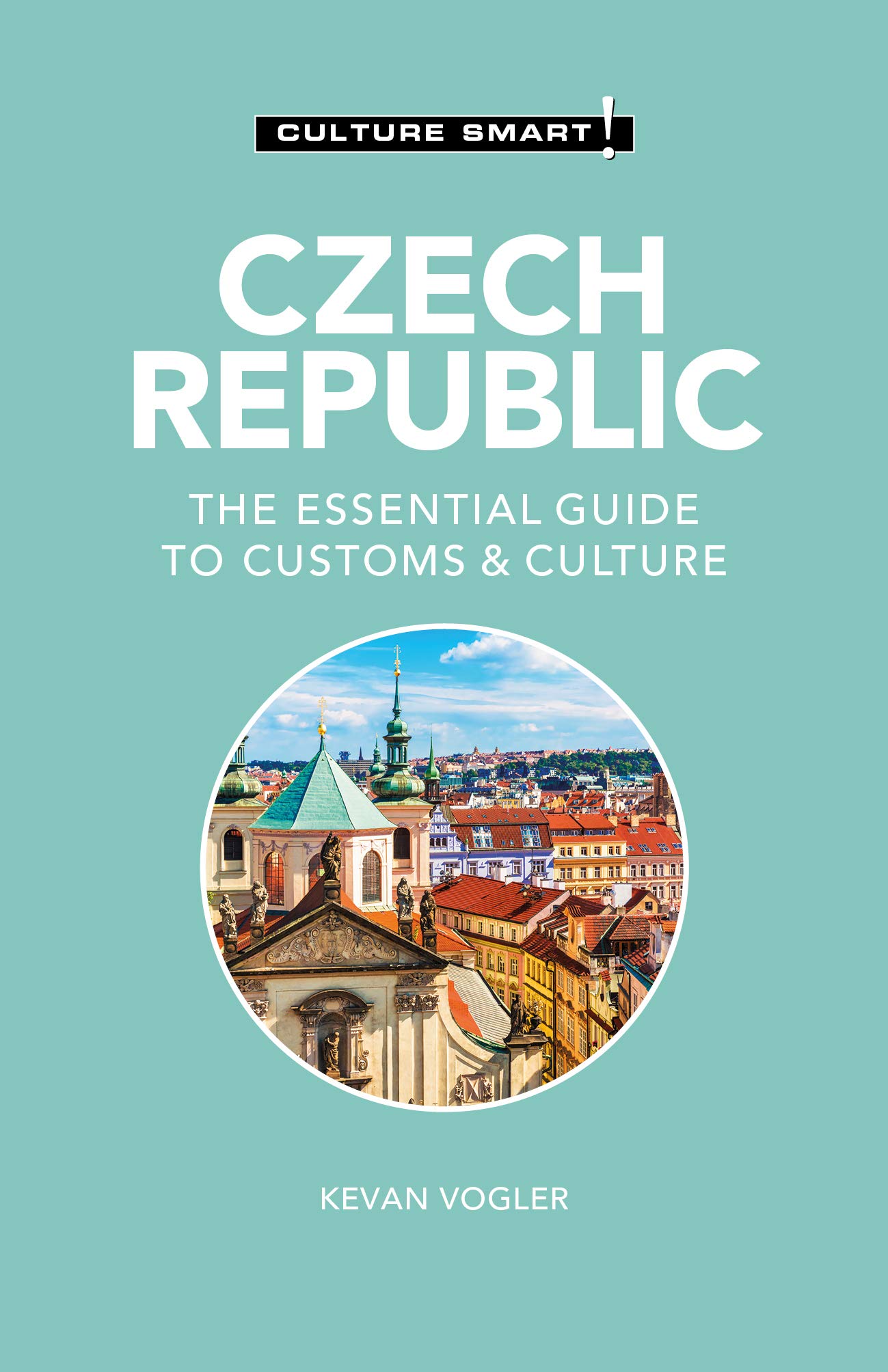 Czech Republic - Culture Smart! by Kevan Vogler (Paperback Book)