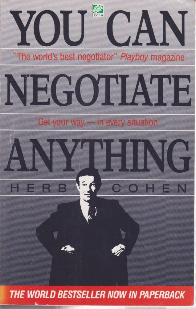 You Can Negotiate Anything Herb Cohen 9780207158780 Amazon Books