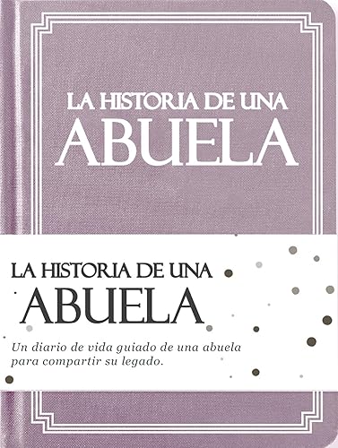 Abuela, comparte tu historia conmigo (Tapa dura) 250+ Preguntas, Libro de recuerdos y memorias, Regalo para Abuela de nietos, Día de la Madre,