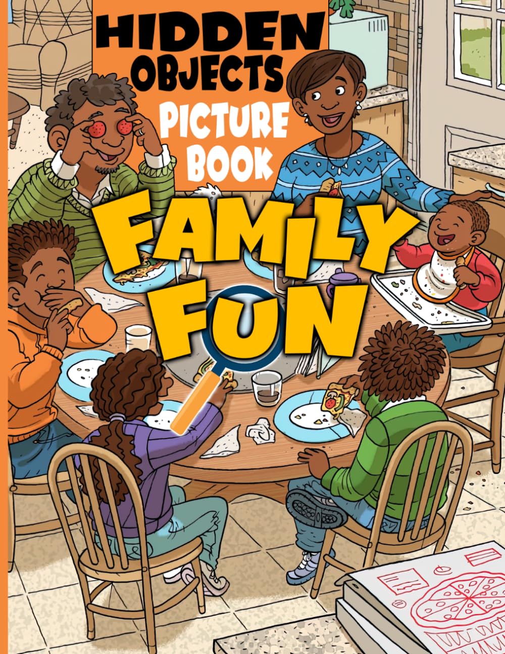 Family Fun Hidden Object Picture Book: Happy House Look and Find Coloring Pages with Hidden Objects and Fun Search Activities for Adults & Teens