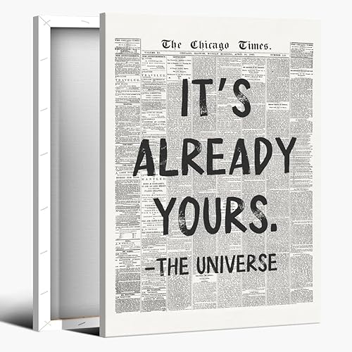 Arte de pared de periódico retro en blanco y negro, póster de cita inspiradora de universo de moda, con texto en inglés "It'S Already Yours",
