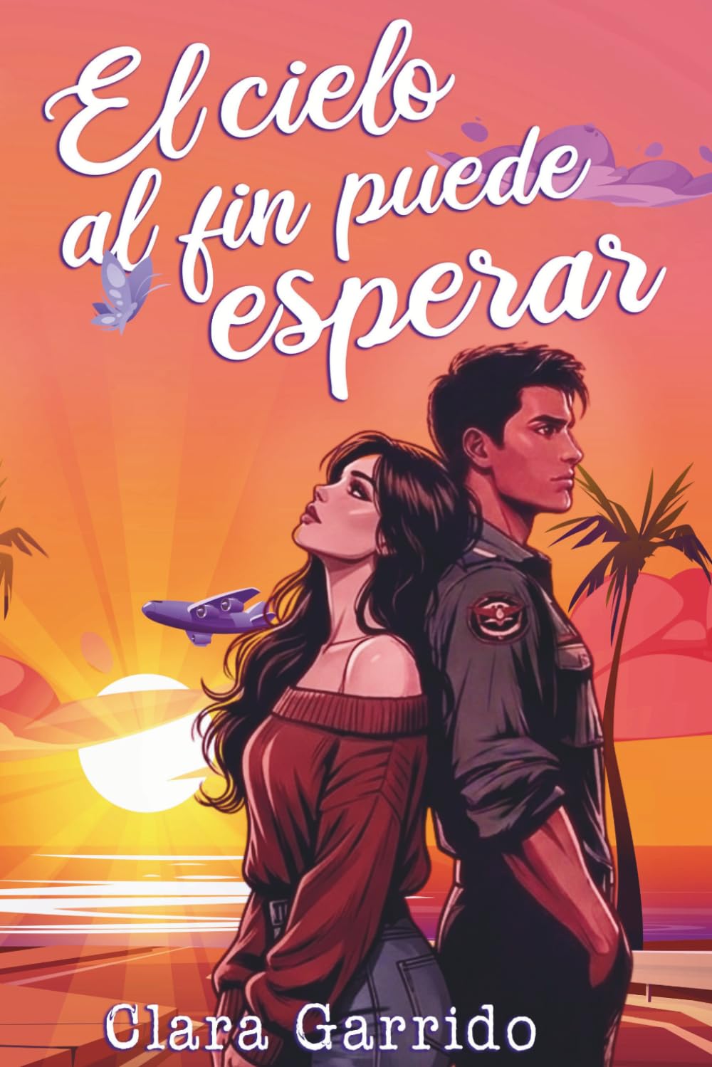 El cielo al fin puede esperar: Una historia de amor prohibido (Novela romántica contemporánea)