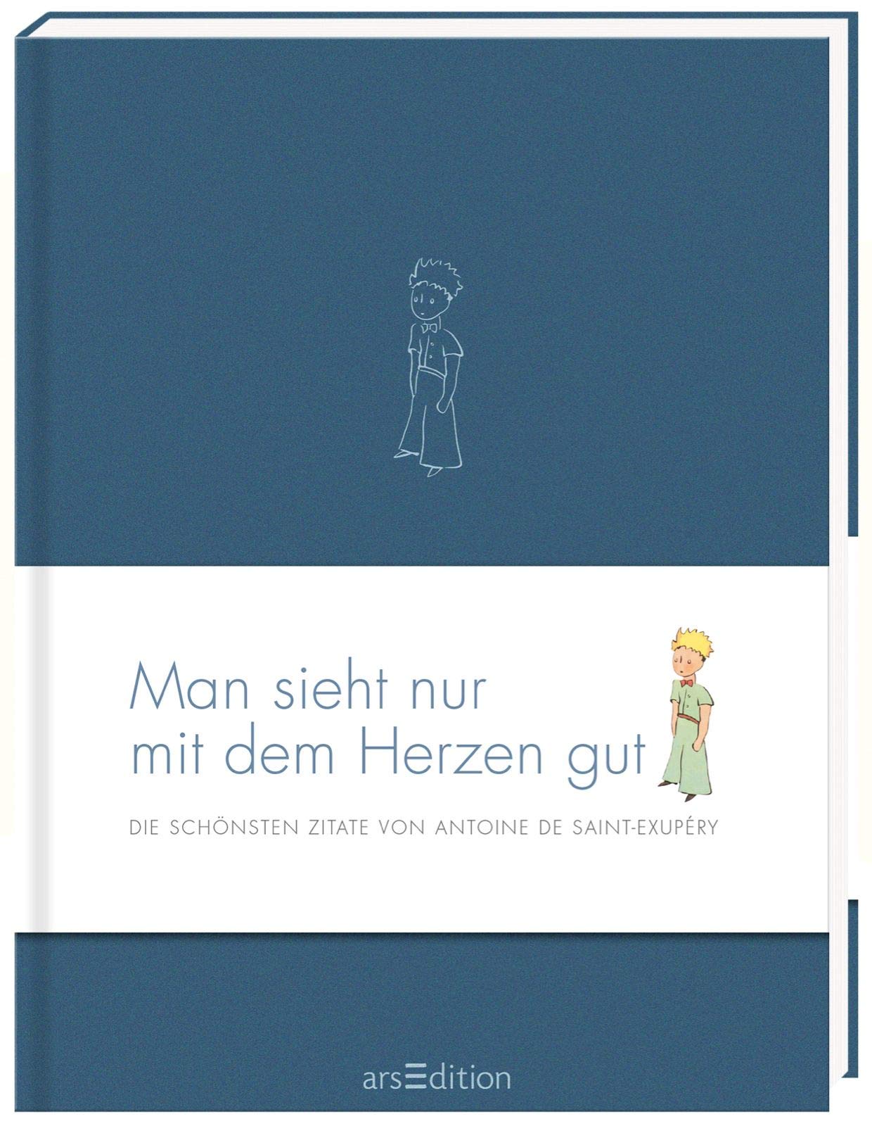 Man sieht nur mit dem Herzen gut: Die schönsten Zitate von Antoine de Saint-Exupéry