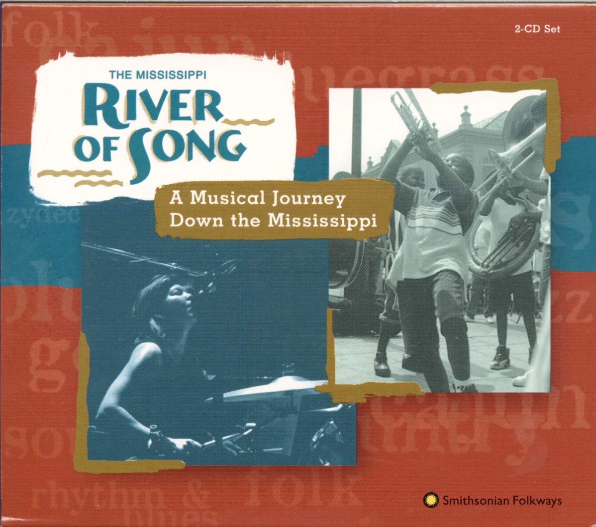 River of Song : A Musical Journey Down the Mississippi