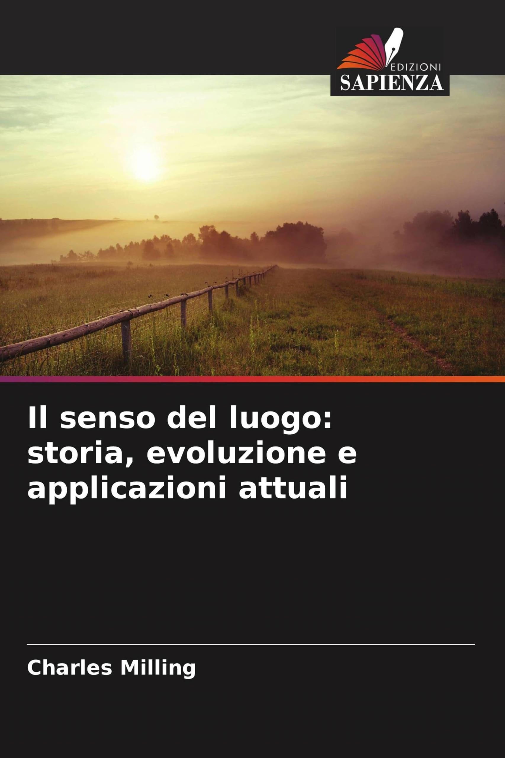 Il senso del luogo: storia, evoluzione e applicazioni attuali
