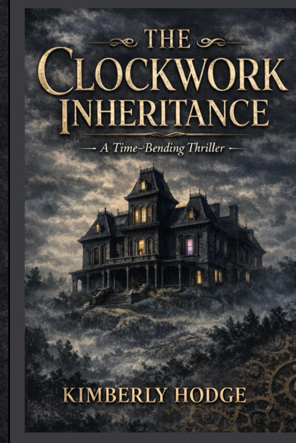 THE CLOCKWORK INHERITANCE: A TIME-BENDING THRILLER