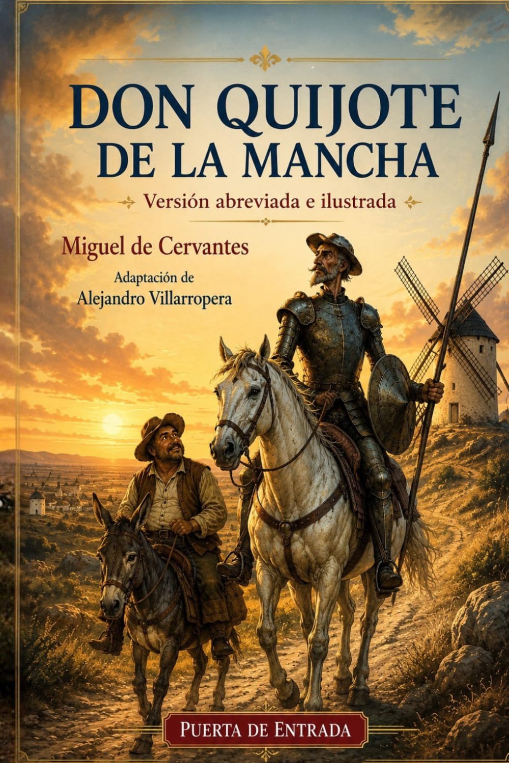 Don Quijote de La Mancha: Versión abreviada e ilustrada