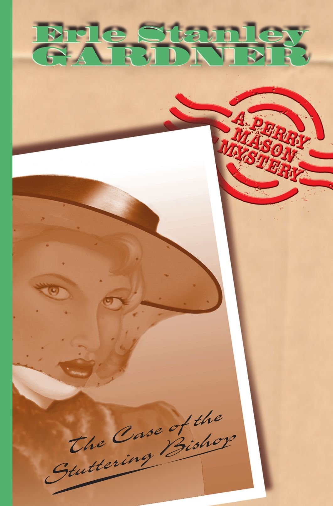 The Case Of The Stuttering Bishop: A Perry Mason Mystery: 9