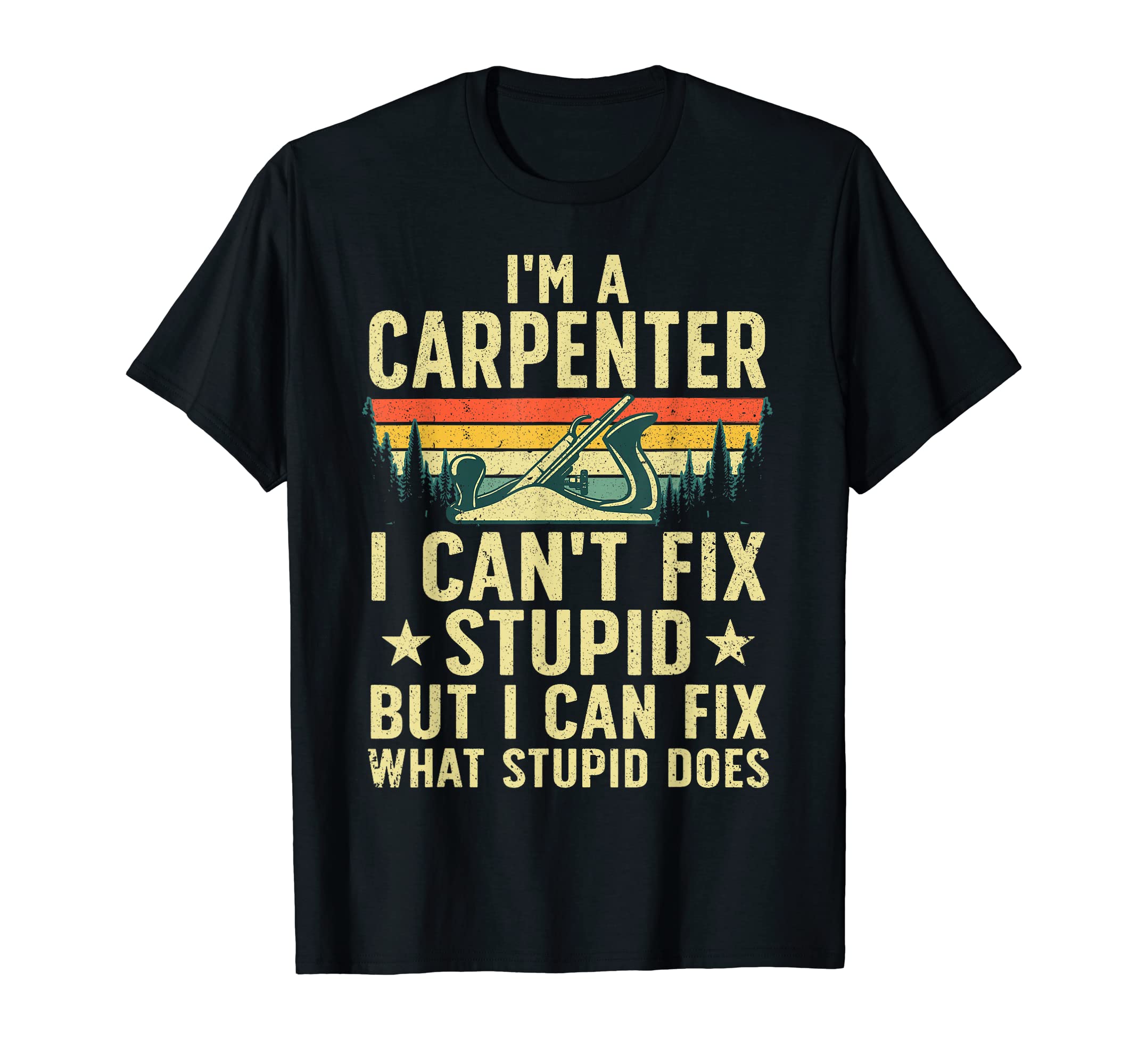 Best Carpenter Gift Carpentry Accessories & StuffCool Carpenter Art For Men Women Carpentry Tool Woodworker T-Shirt