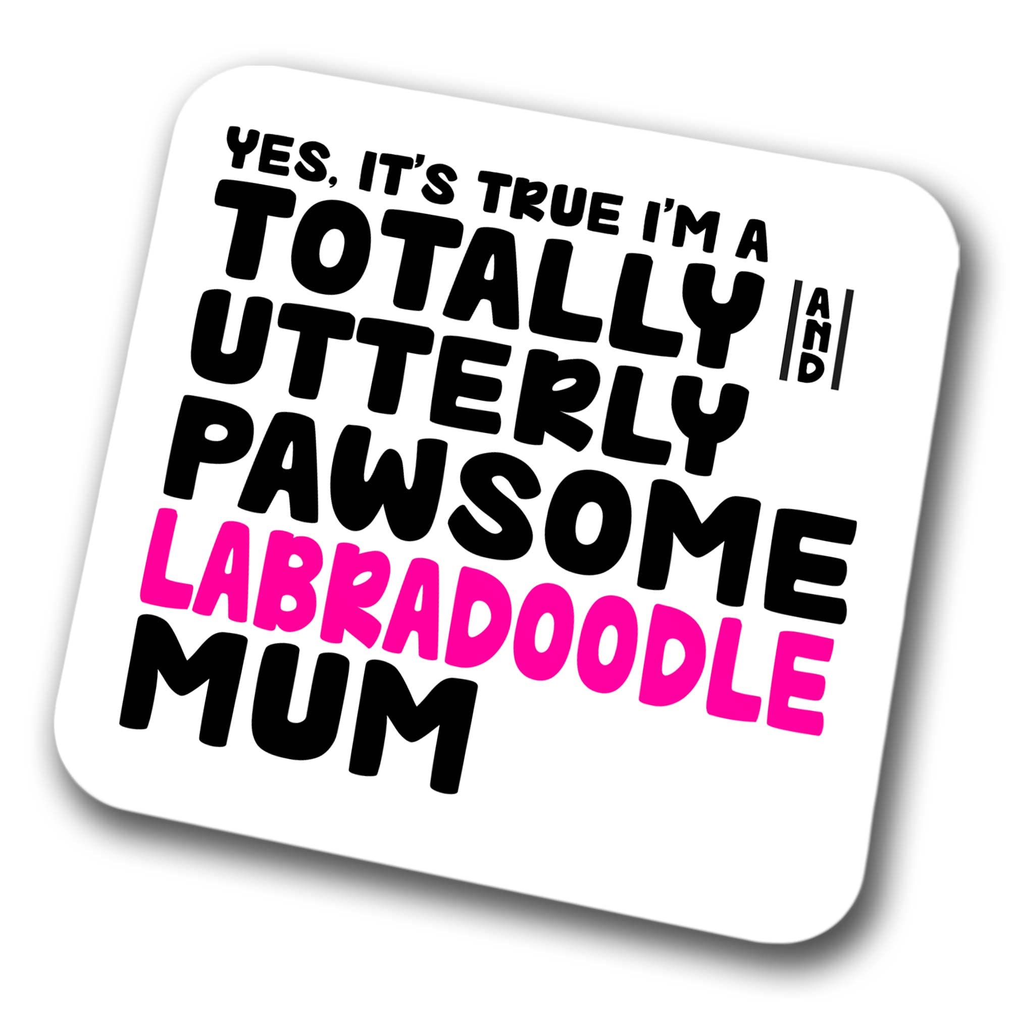 Faithful Prints Boys Mum Labradoodle Coaster Pawsome Labradoodle | Pet Present For Labradoodle Lover | Dog Friend Joke Funny Gift Birthday Christmas, Hardboard Coaster