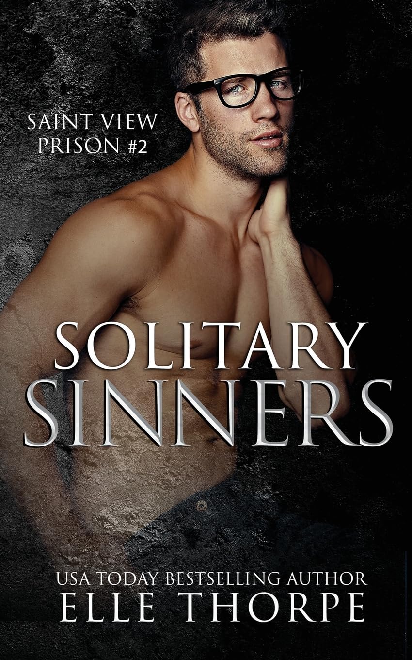 Solitary Sinners (Saint View Prison)