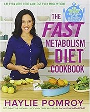 The Fast Metabolism Diet Cookbook