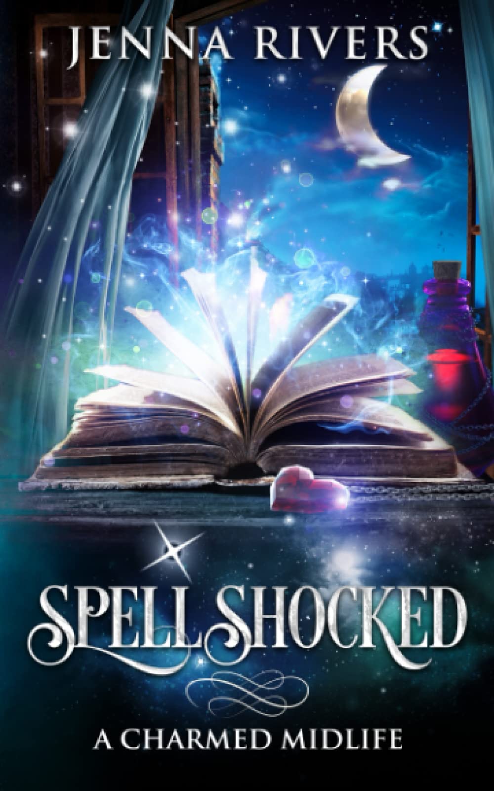 Spell Shocked: 1 (A Charmed Midlife)