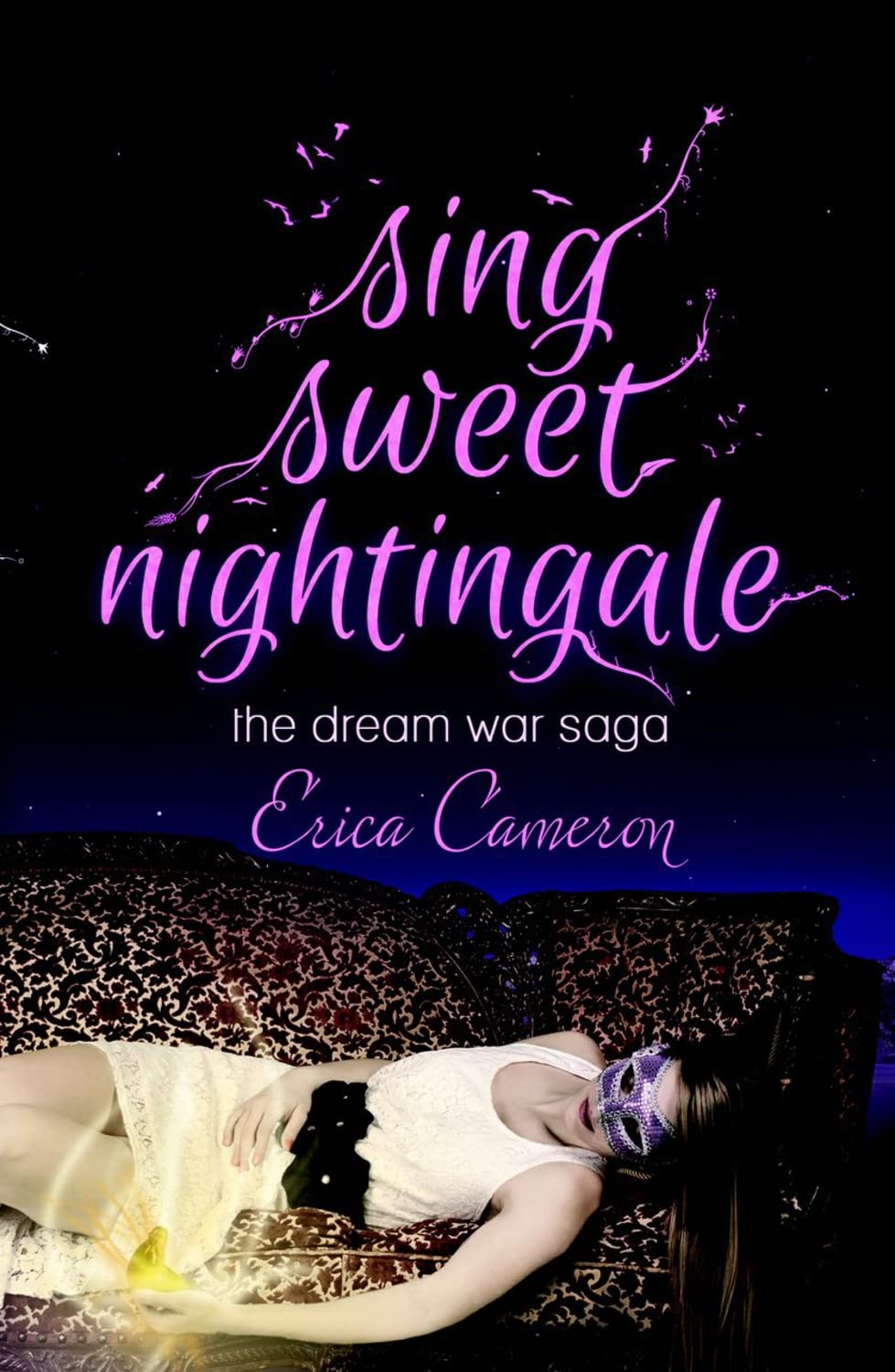 Buy Sing Sweet Nightingale: Volume 1 (The Dream War Saga) — BookShops.in