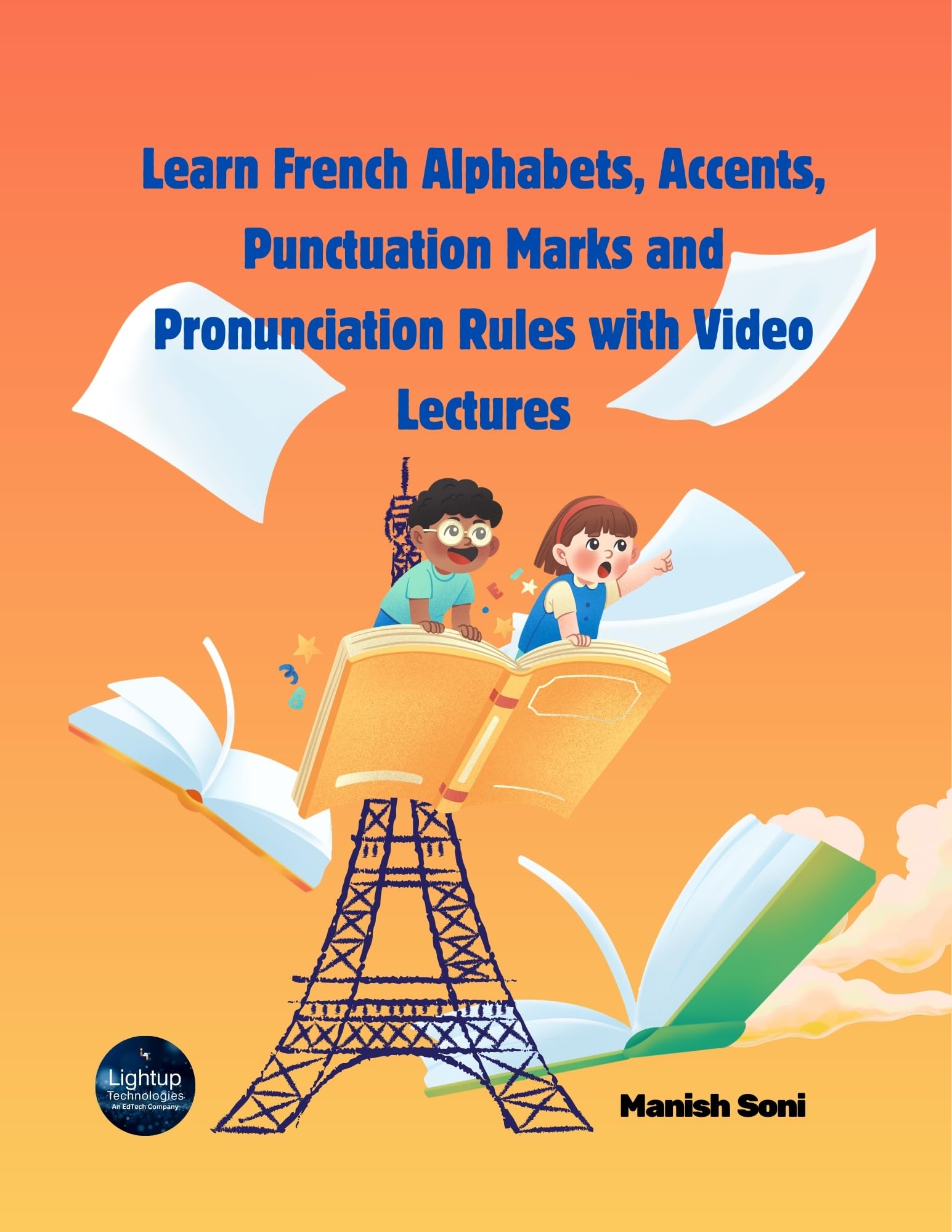 Learn French Alphabets, Accents, Punctuation Marks and Pronunciation Rules with Video Lectures - Interactive Quizz, Practice Exercises(Email Delivery of eBook in 2 Hours)-image-19