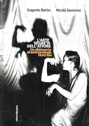 L'arte segreta dell'attore