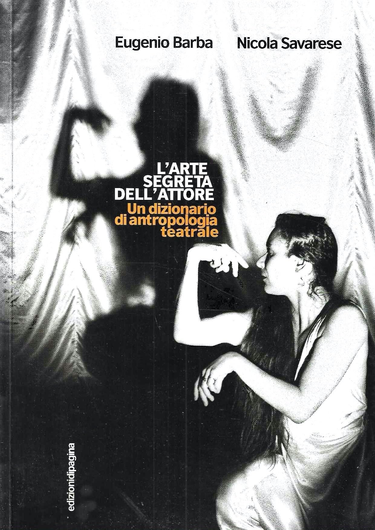 L'arte Segreta Dell'attore - 4