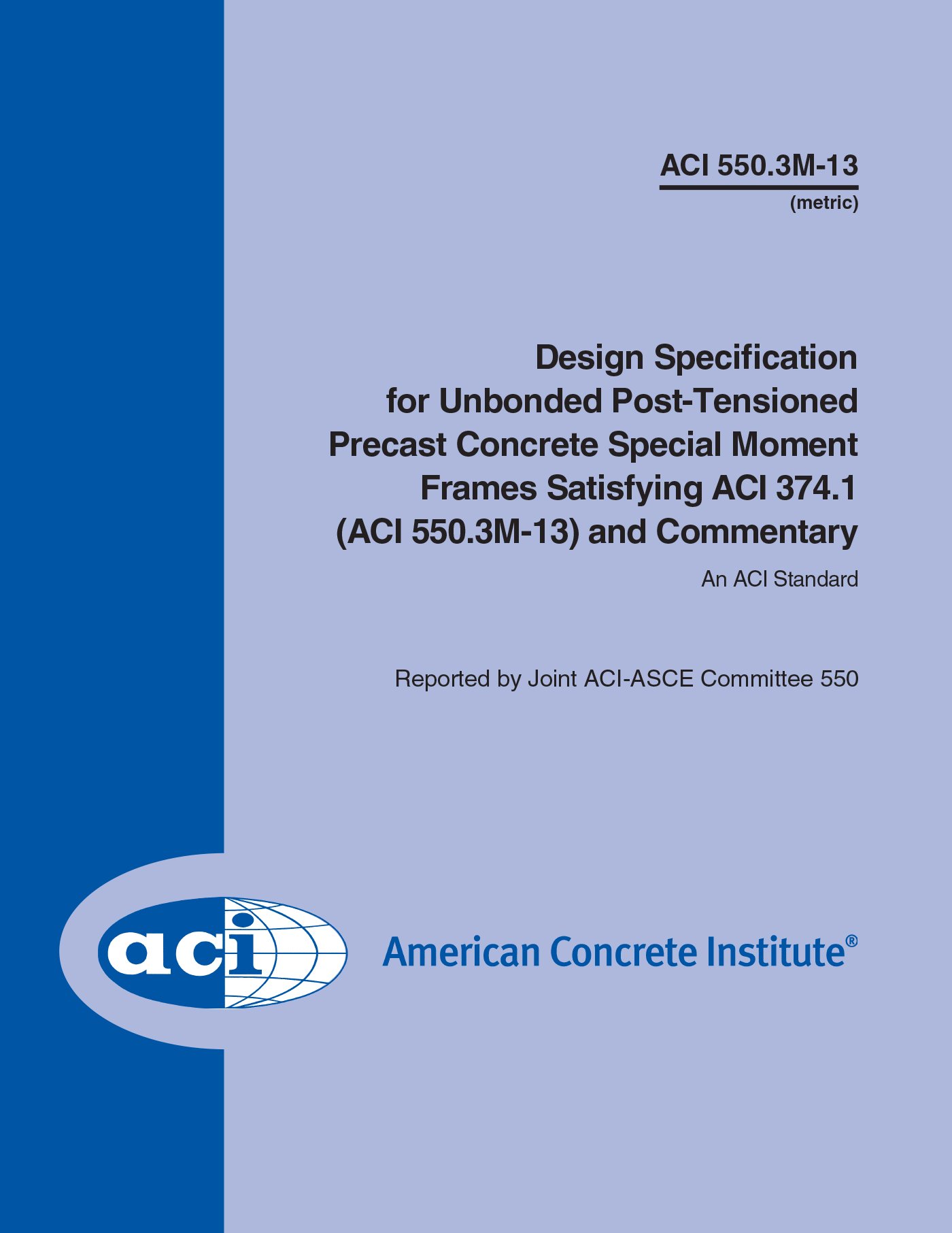 Livre technique ACI 550.3M-13 guide de conception béton préfabriqué et post-tension non adhérente
