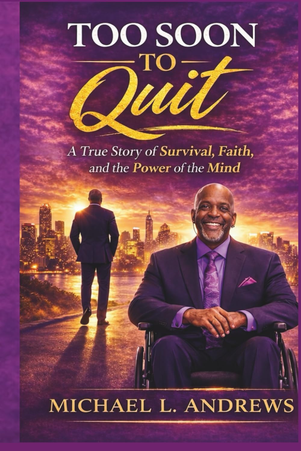 Too Soon To Quit