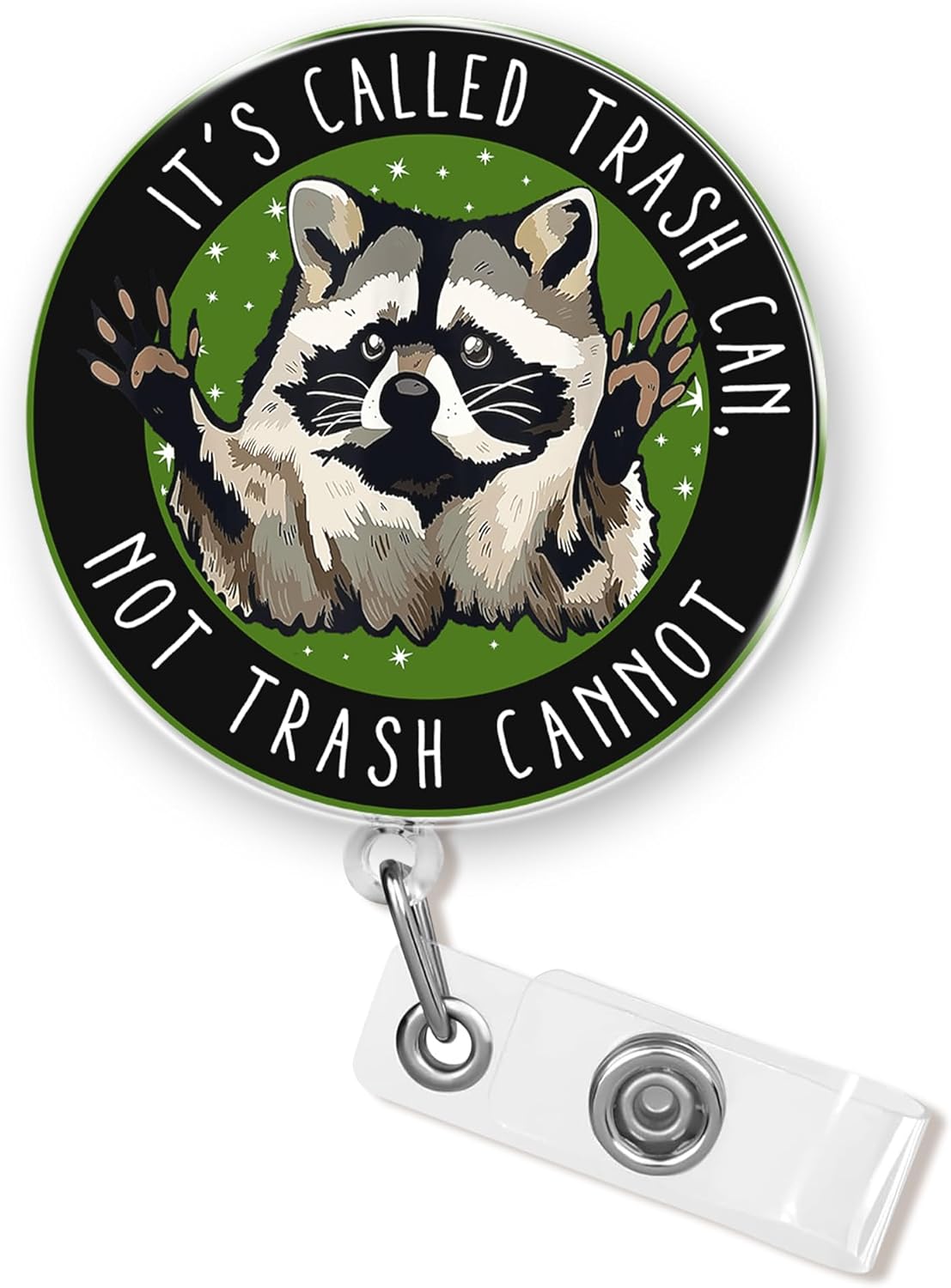 It's Called Trash Can Not Trash Canot Badge Reel 1.6 Inches Funny Raccoon Cute Mental Health Humor, ID Card Holders, Retractable Alligator/Belt Clip, Acrylic Material, Badge Holders Accessories DIY