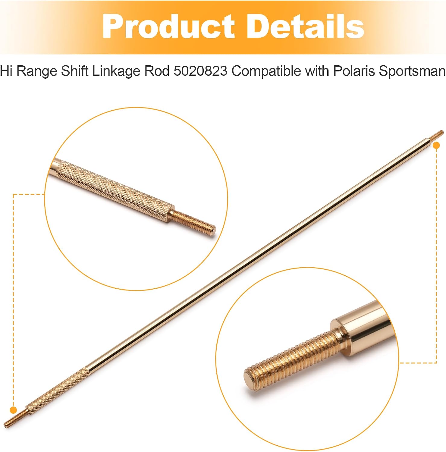 Hi Range Shift Linkage Rod 5020823 Compatible with Polaris Sportsman 500 400 335 - Gold